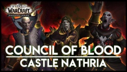 WoW Castle Nathria raid boss The Council of Blood